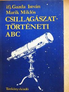 Ifj. Gazda István - Csillagászattörténeti ABC [antikvár]
