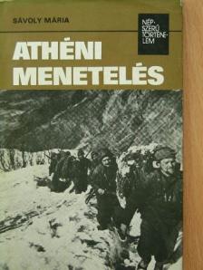 Sávoly Mária - Athéni menetelés [antikvár]