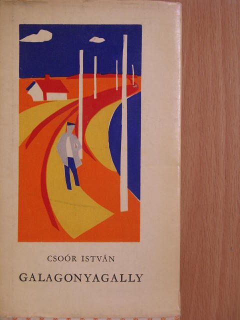Csoór István - Galagonyagally [antikvár]