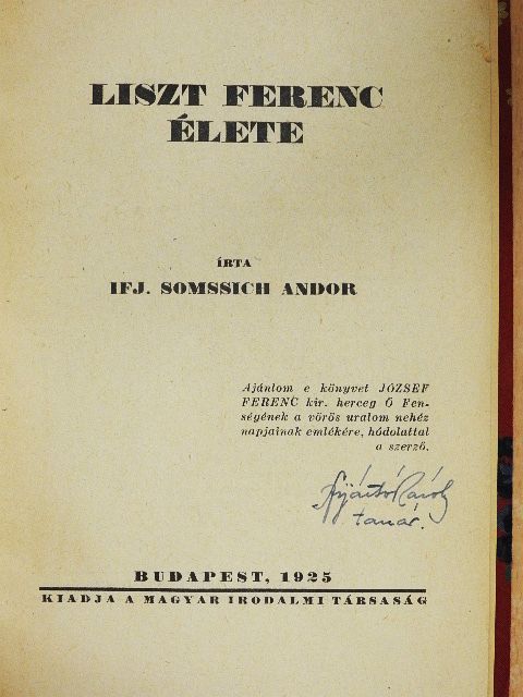 Ifj. Somssich Andor - Liszt Ferenc élete [antikvár]