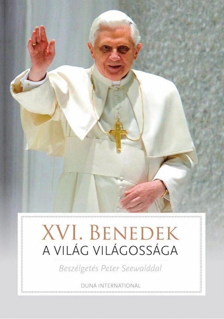 XVI. Benedek pápa - A világ világossága [antikvár]
