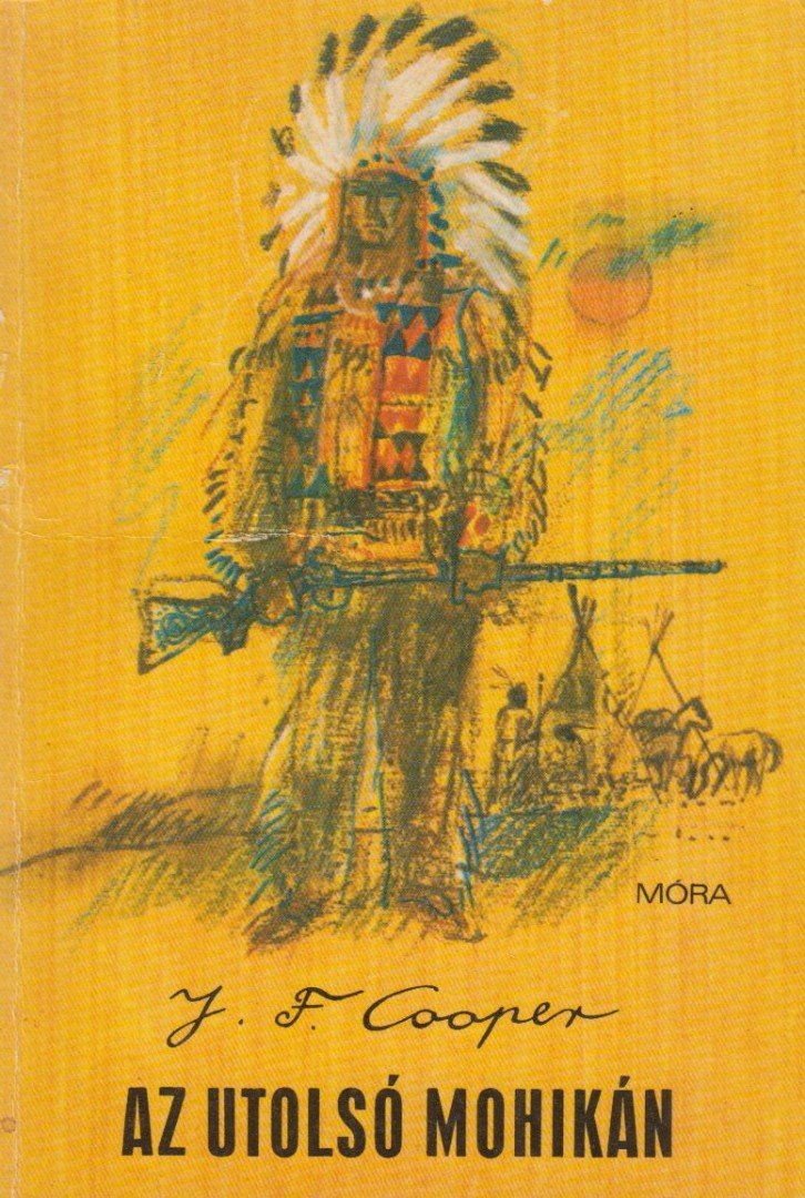 J. F. Cooper - Az utolsó mohikán [antikvár]