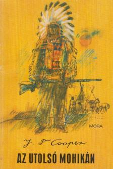 J. F. Cooper - Az utolsó mohikán [antikvár]