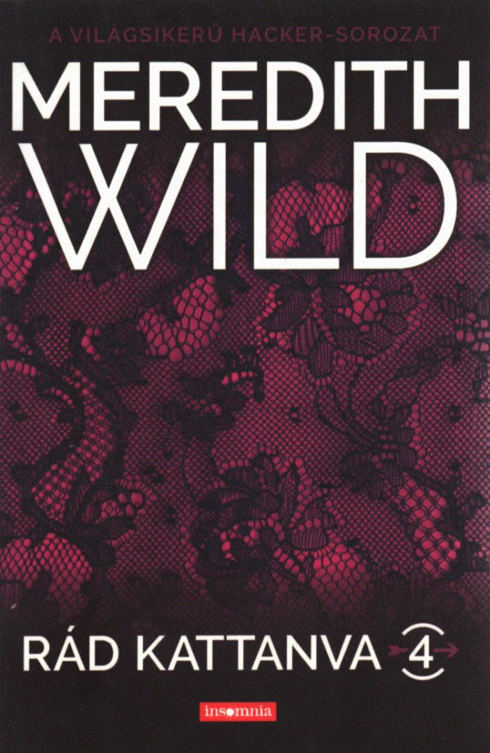 Meredith Wild - Rád kattanva 4. [antikvár]
