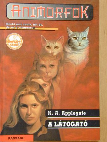 K. A. Applegate - A látogató [antikvár]