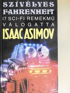 Alfred Bester - Szívélyes Fahrenheit [antikvár]