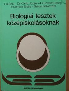 Dr. Kánitz József - Biológiai tesztek középiskolásoknak [antikvár]