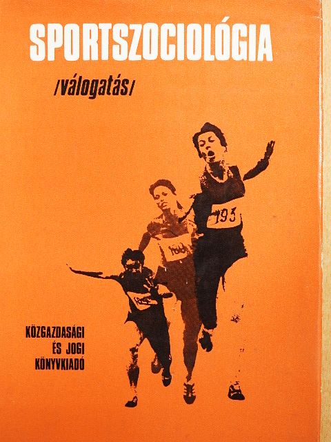 Andrzej Wohl - Sportszociológia [antikvár]