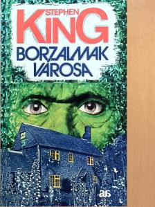 Stephen King - Borzalmak városa [antikvár]