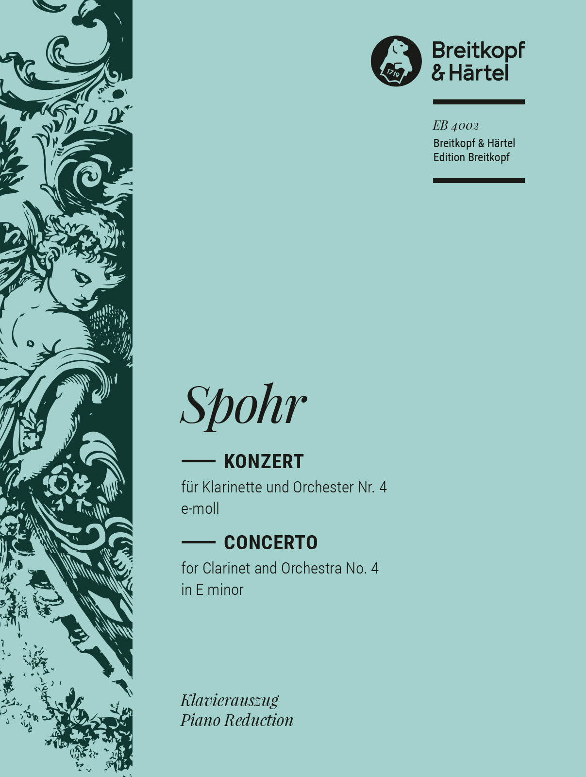 SPOHR - KONZERT FÜR KLARINETTE UND ORCHESTER NR.4 e-MOLL, AUSGABE FÜR KLARINETTE UND KLAVIER