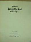 Wilhelm Müseler - Europäische Kunst (gótbetűs) [antikvár]