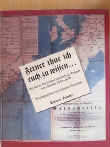Johann Heinrich zur Oeveste - Ferner thue ich euch zu wissen... [antikvár]