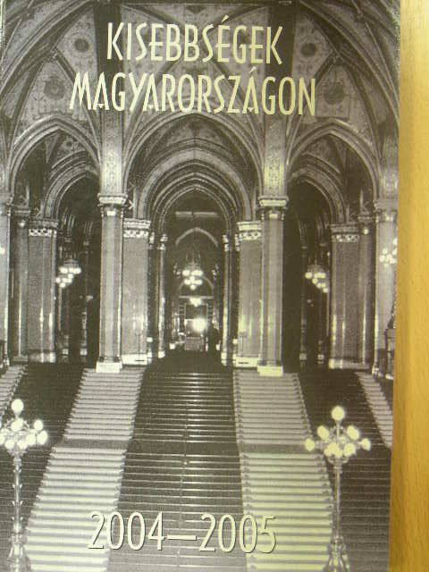 Kisebbségek Magyarországon 2004-2005 [antikvár]