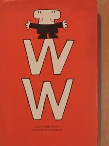 WW - Alte und neue Webstübler-Witze [antikvár]