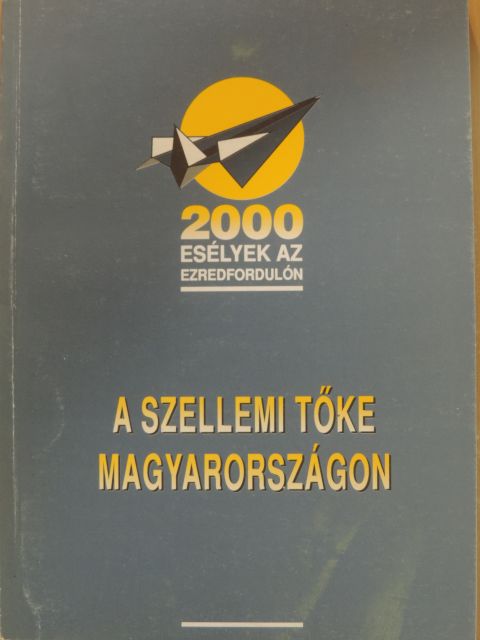 Catherine Lalumiere - A szellemi tőke Magyarországon [antikvár]
