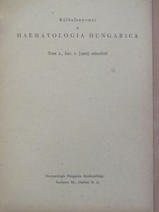 Bernát István - Különlenyomat a Haematologia Hungarica Tom 2., fasc. I. (1962) számából [antikvár]