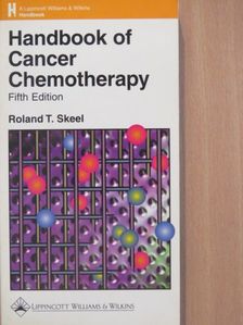 Jane B. Alavi - Handbook of Cancer Chemotherapy [antikvár]