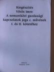 Kiegészítés Vörös Imre: A nemzetközi gazdasági kapcsolatok joga c. művének I. és II. kötetéhez [antikvár]