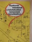 Kalivoda Alajos - Gyakorló feladatok a közlekedési ismeretek tanulásához [antikvár]