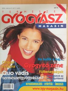 Természetgyógyász magazin 2004. március [antikvár]
