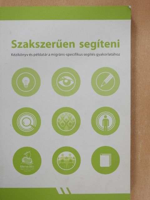 Bognár Katalin - Szakszerűen segíteni [antikvár]