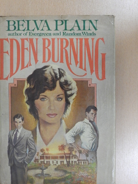 Belva Plain - Eden Burning [antikvár]