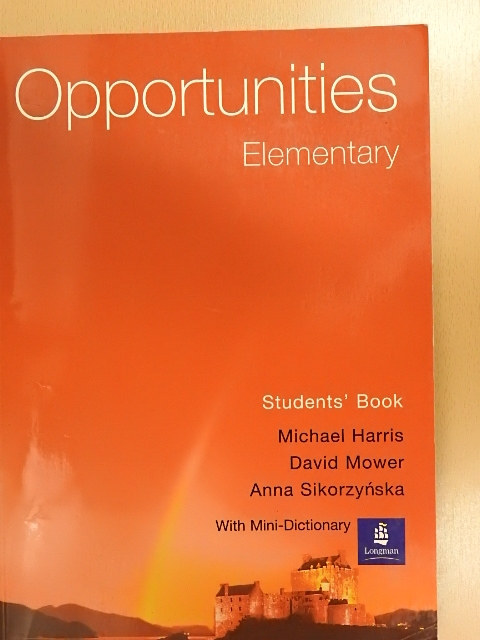 Anna Sikorzynska - Opportunities - Elementary - Students' Book/Mini-Dictionary [antikvár]