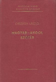 ORSZÁGH LÁSZLÓ - Magyar-angol szótár [antikvár]