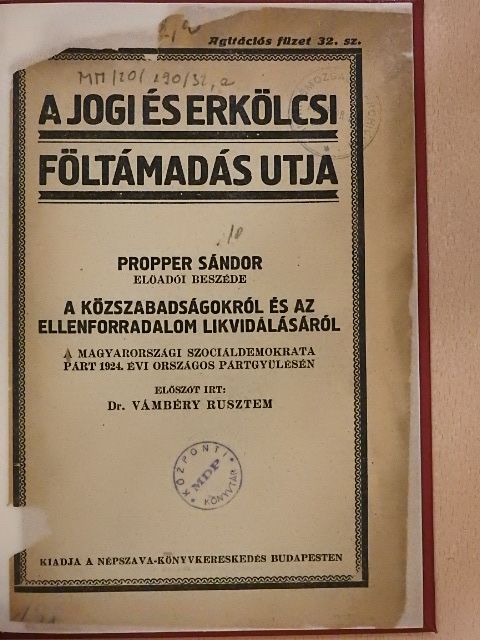 Propper Sándor - A jogi és erkölcsi föltámadás utja [antikvár]