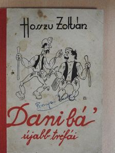 Hosszu Zoltán - Dani bá' újabb tréfái [antikvár]