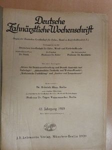 Dr. F. Emig - Deutsche Zahnärztliche Wochenschrift 1939. januar-dezember [antikvár]
