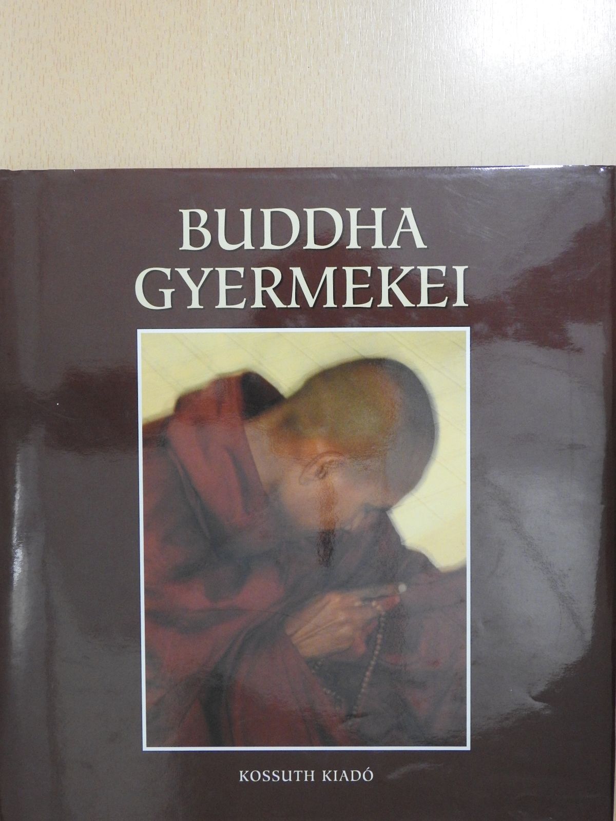 Buddha gyermekei (dedikált példány) [antikvár]