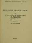 Dr. Csuzi Sándor - Biokémiai gyakorlatok [antikvár]
