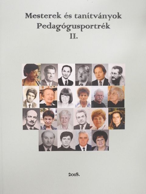 Mesterek és tanítványok - Pedagógusportrék II. [antikvár]