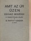 D. Raffay Sándor - Amit az úr üzen II. [antikvár]
