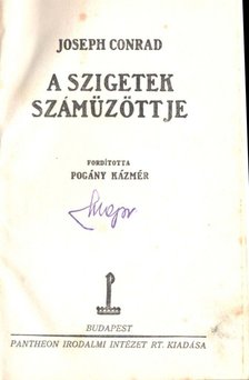 Joseph Conrad - A szigetek számüzöttje [antikvár]
