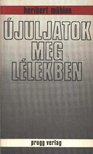 Mühlen, Heribert - Újuljatok meg lélekben [antikvár]