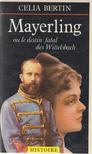 Célia Bertin - Mayerling [antikvár]