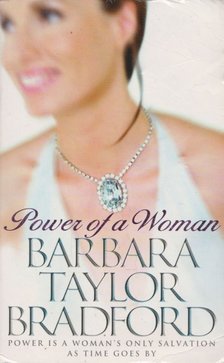 Barbara Taylor BRADFORD - Power of a Woman [antikvár]