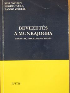 Bankó Zoltán - Bevezetés a munkajogba [antikvár]