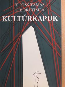 T. Kiss Tamás - Kultúrkapuk [antikvár]