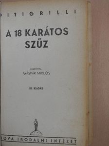 Pitigrilli - A 18 karátos szűz [antikvár]