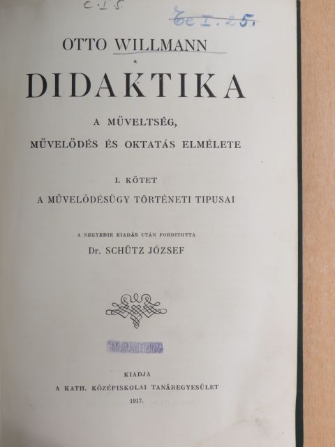 Otto Willmann - Didaktika I. [antikvár]