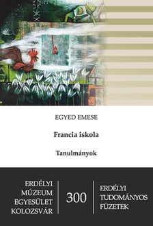 Egyed Emese - Francia iskola
