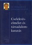 Gál Róbert Iván, Szántó Zoltán - Cselekvéselmélet és társadalomkutatás [antikvár]