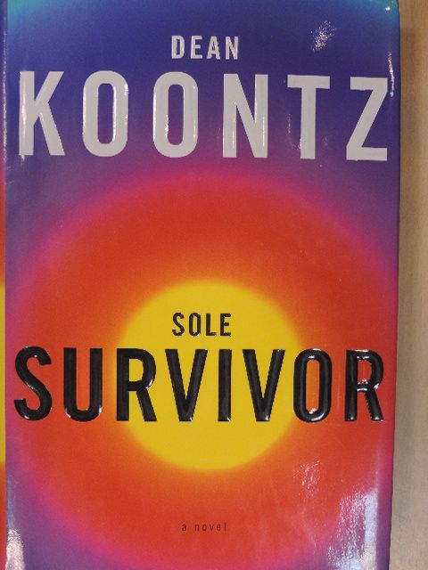 Dean R. Koontz - Sole Survivor [antikvár]