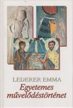 Léderer Emma - Egyetemes művelődéstörténet [antikvár]