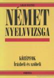 Ajkay Eszter - Német nyelvvizsga [antikvár]