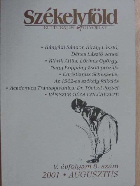 Benkő Levente - Székelyföld 2001. augusztus [antikvár]
