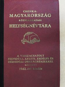 Csonka-Magyarország közigazgatási helységnévtára 1942. [antikvár]